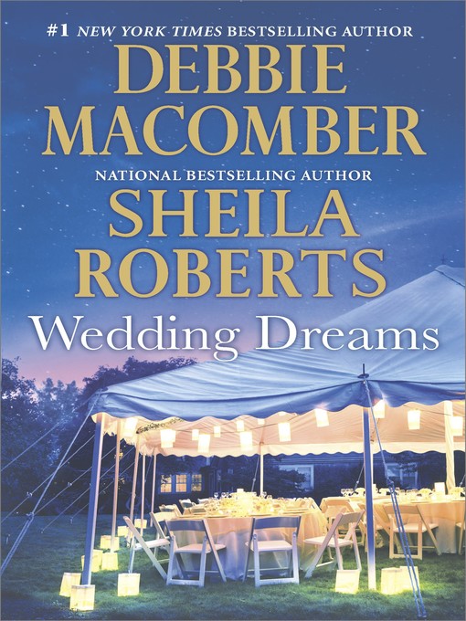Title details for Wedding Dreams by Debbie Macomber - Wait list